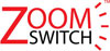 ZoomSwitch